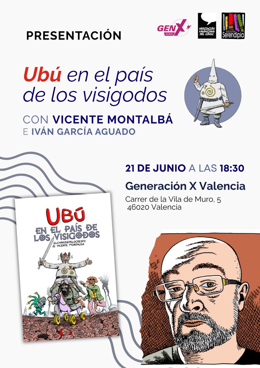 Generación X Valencia (@genxvalencia) on Twitter photo Este sábado tenemos evento en colaboración la <a href="/ComicVlc/">Jornadas Comic VLC</a> y <a href="/Serendipia_CR/">Serendipia Librería & Editorial</a> . Tendremos a Iván García como moderador y a Vicente Montalbá (dibujante de la obra que presentaremos), con "Ubú en el país de los visigodos". Si fuese tu no me lo perdería. ¡Nos vemos el sábado! Este sábado tenemos evento en colaboración la <a href="/ComicVlc/">Jornadas Comic VLC</a> y <a href="/Serendipia_CR/">Serendipia Librería & Editorial</a> . Tendremos a Iván García como moderador y a Vicente Montalbá (dibujante de la obra que presentaremos), con "Ubú en el país de los visigodos". Si fuese tu no me lo perdería. ¡Nos vemos el sábado!