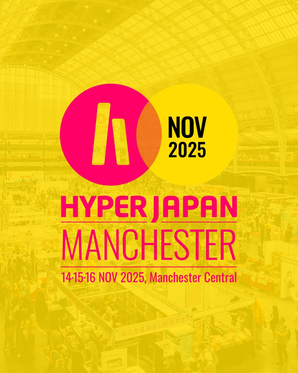 BIG NEWS! HYPER JAPAN Manchester is coming this WINTER for the first time ever🤩Be ready to grab your tickets as soon as they go live!

🎟️Tickets go on sale on 20 June 2025 at 12pm
📍 Manchester Central
📅 14th-16th November 2025
hyperjapan.co.uk/manchester/