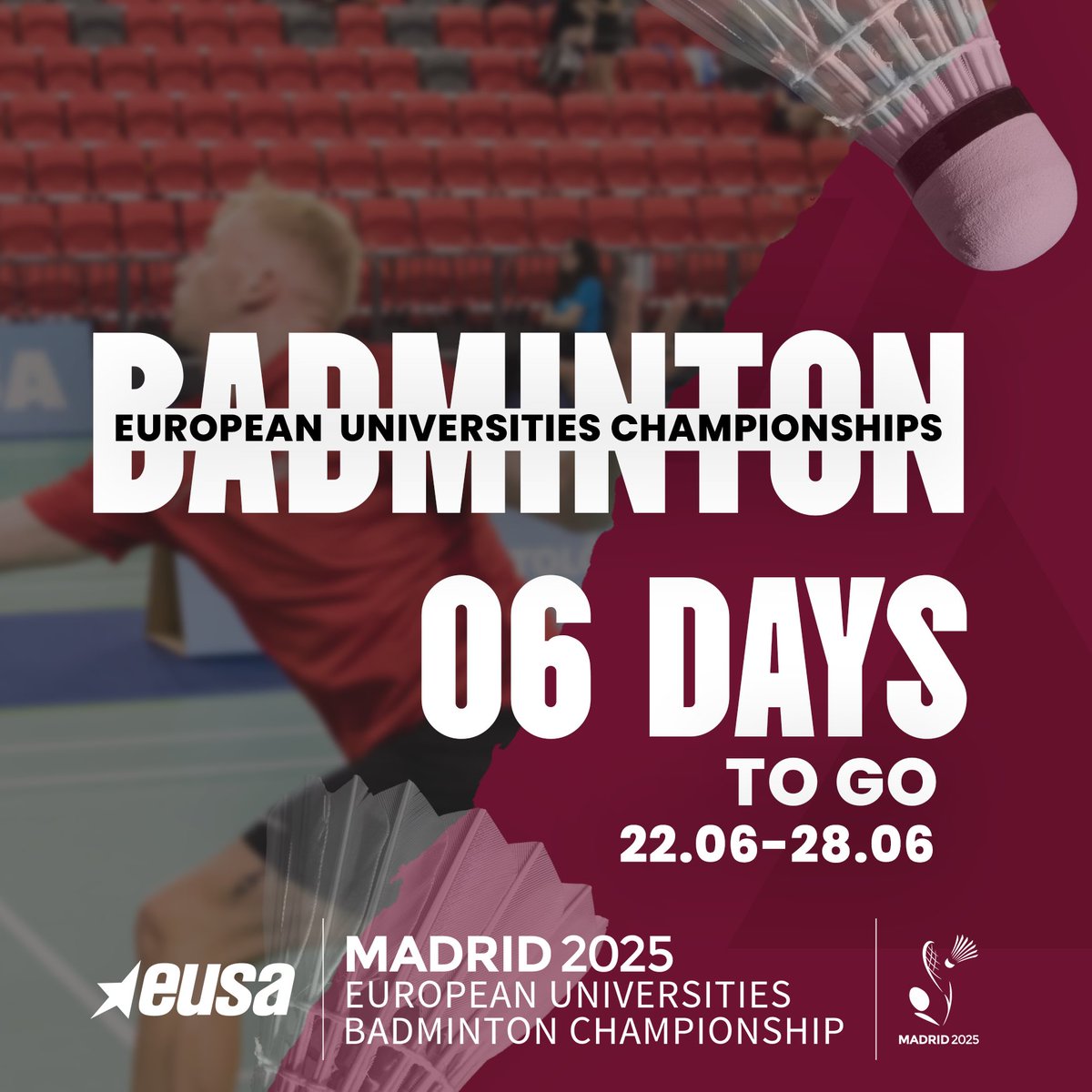 We are exactly 06 days away from the European Universities Badminton Championship in Madrid ❗
See you there, between 22-28 June!

#MadridSports #UniversityBadminton #EuropeanChampionship2025 #EUCbadminton2025
