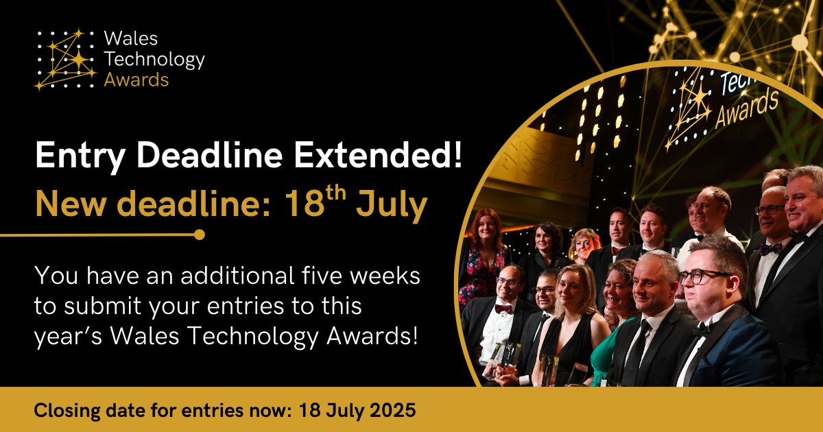 🚨 Entry deadline extended!

You’ve now got until 18 July to enter the #WalesTechnologyAwards. More time to perfect your entry. More time for judges to recognise excellence. There won’t be another extension — now’s your chance!

🔗 Enter now: loom.ly/B0GRuxs