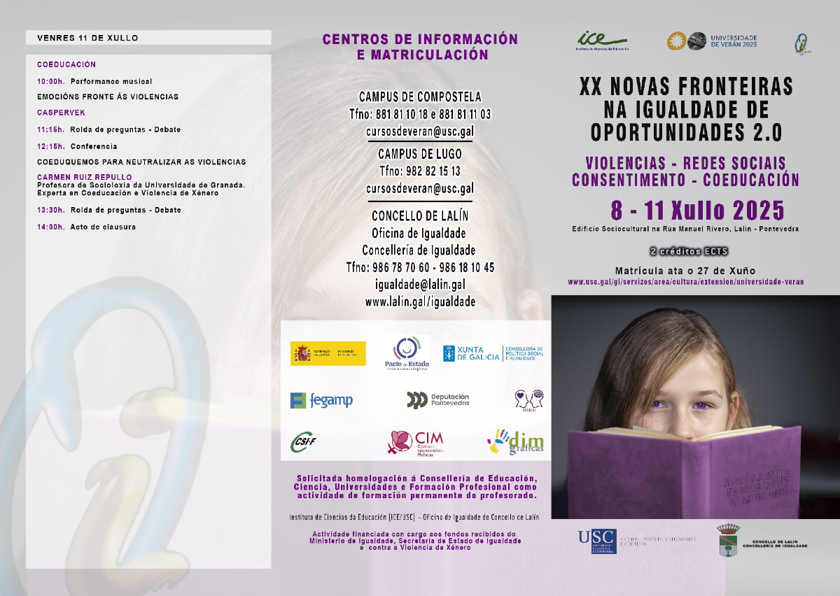 GaliciaCsif's tweet image. 🟣Curso de verán da #USC en materia de #Igualdade: NOVAS FRONTEIRAS NA IGUALDADE DE OPORTUNIDADES 2.0:  violencias - redes sociais - consentimiento - coeducación 

📍Lalín
📆 08/07 a 11/07 de 2025
⌛ 30 horas
🔗Máis info e matriculacións &amp;gt;&amp;gt; f.mtr.cool/kccpqfzpxo
@CsifUsc