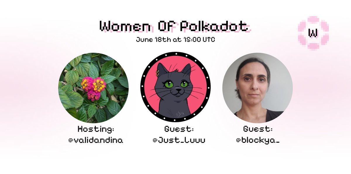 Women of Polkadot (@womenofpolkadot) on Twitter photo Join us this Wednesday, June 18th at 15:00 UTC for our 1st session of "Spaces" featuring some of the Women in Polkadot.
Tune in and ask us any questions, everyone is welcome! 🌸
Hosting: <a href="/validandina/">florentina57 | 🌎 ValidAndina 🏔️</a>
Guests: <a href="/blockya_/">@blockya 🦇🔊 🌐</a> & <a href="/Just_Luuuu/">Luuu</a>
Reminder in the comment :) Join us this Wednesday, June 18th at 15:00 UTC for our 1st session of "Spaces" featuring some of the Women in Polkadot.
Tune in and ask us any questions, everyone is welcome! 🌸
Hosting: <a href="/validandina/">florentina57 | 🌎 ValidAndina 🏔️</a>
Guests: <a href="/blockya_/">@blockya 🦇🔊 🌐</a> & <a href="/Just_Luuuu/">Luuu</a>
Reminder in the comment :)