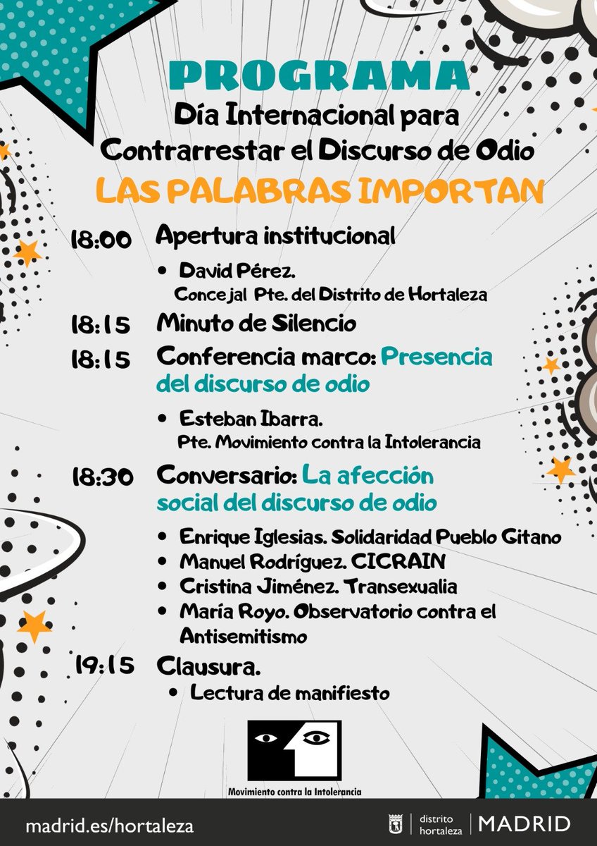 En el marco del Día Internacional para Contrarrestar el Discurso de Odio , nos complace invitarte al foro *Las Palabras Importan* 
El miércoles #18Junio a las 18:00 en el Centro Cultural Sanchinarro - Hispanidad, organizado por Movimiento Contra la Intolerancia
#DiscursoDeOdio