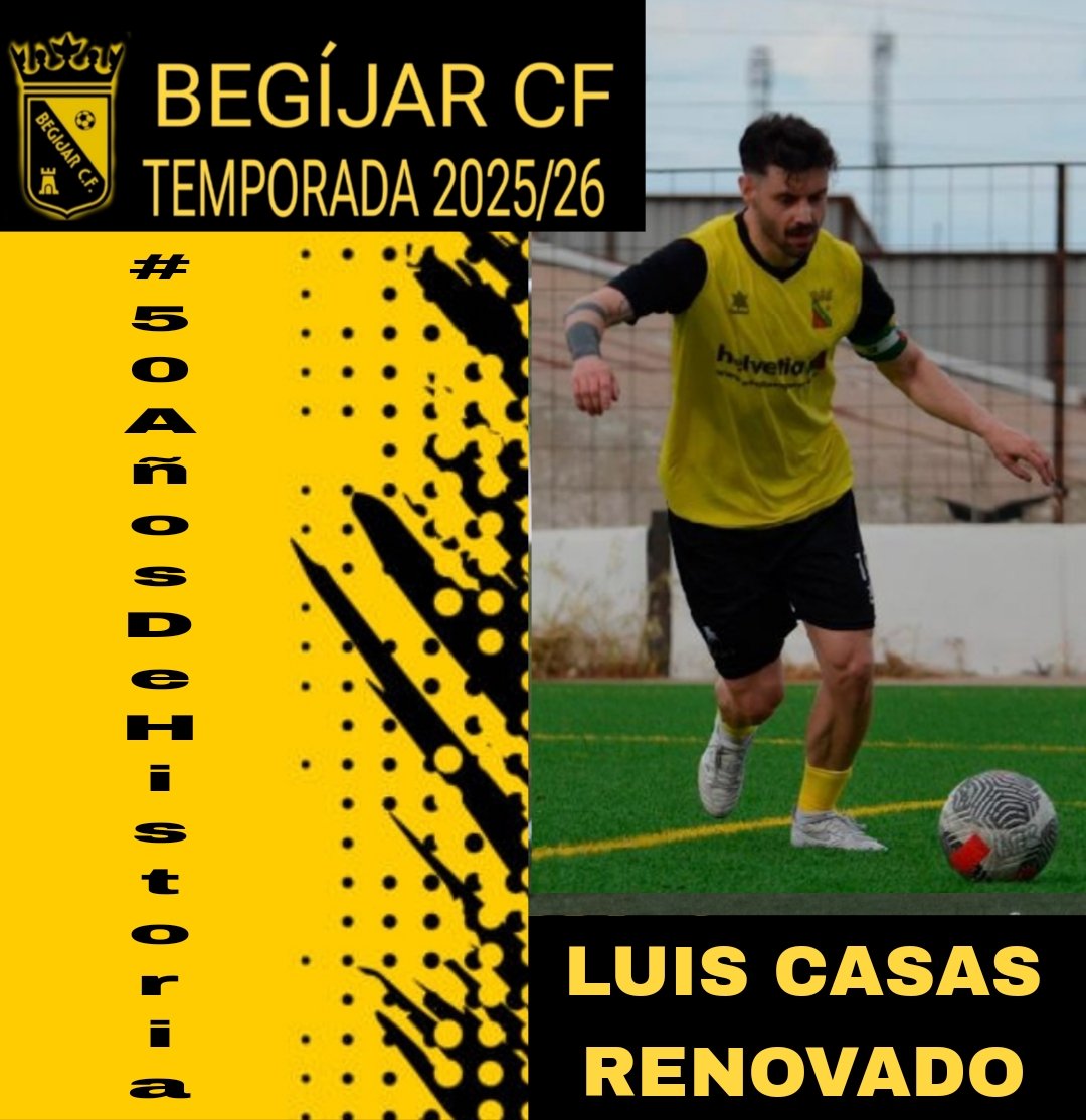 RENOVACIONES 
TEMPORADA 
2️⃣0️⃣2️⃣5️⃣/2️⃣6️⃣

Empezamos la semana con otra renovación especial y esperada.

Es el jugador que más partidos ha jugado en el club para un total de 9 temporadas.

LUÍS CASAS renueva en el Begíjar CF 
ETERNO CAPITÁN 

Gracias‼️

💛🖤
#50AñosDeHistoria