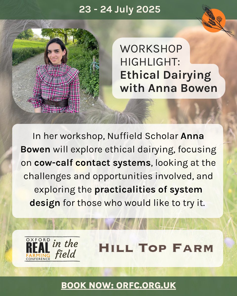 For her workshop at our Hill Top Farm event, Anna will be guiding us through the challenges and opportunities of ethical dairying, focusing on cow-calf contact systems and the practicalities of designing them.

Book your place: orfc.org.uk/orfc-in-the-fi…

Photo credit: Gail Caddy