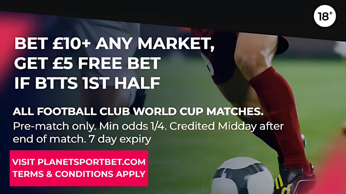 We’ve got a FREE BET SPECIAL on ALL FOOTBALL CLUB WORLD CUP MATCHES 🏆 ⚽️  

Bet £10 pre-match cash, Get a £5 Free Bet, on any Club World Cup Match IF both teams score in the 1st half 🔥

planetsportbet.com/?promoId=11363… #ClubWorldCup 18+ | GambleAware