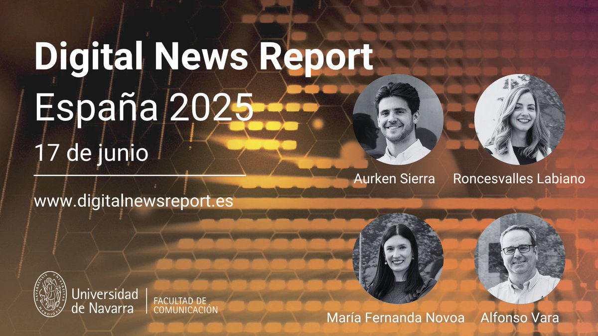 fcomunav (@fcomunav) on Twitter photo 🔜 Mañana salen los datos del #DNRes25. Un estudio sobre tendencias de consumo de información en España elaborado por <a href="/Aurken/">Aurken Sierra</a>, <a href="/RoncesLabiano/">Ronces Labiano</a>, <a href="/mafenovoajaso/">María Fernanda Novoa Jaso</a> y <a href="/alfvara/">Alfonso Vara Miguel</a> en <a href="/fcomunav/">fcomunav</a>. Parte del informe global #DNR25 que realiza <a href="/risj_oxford/">Reuters Institute</a>.
👉 digitalnewsreport.es 🔜 Mañana salen los datos del #DNRes25. Un estudio sobre tendencias de consumo de información en España elaborado por <a href="/Aurken/">Aurken Sierra</a>, <a href="/RoncesLabiano/">Ronces Labiano</a>, <a href="/mafenovoajaso/">María Fernanda Novoa Jaso</a> y <a href="/alfvara/">Alfonso Vara Miguel</a> en <a href="/fcomunav/">fcomunav</a>. Parte del informe global #DNR25 que realiza <a href="/risj_oxford/">Reuters Institute</a>.
👉 digitalnewsreport.es
