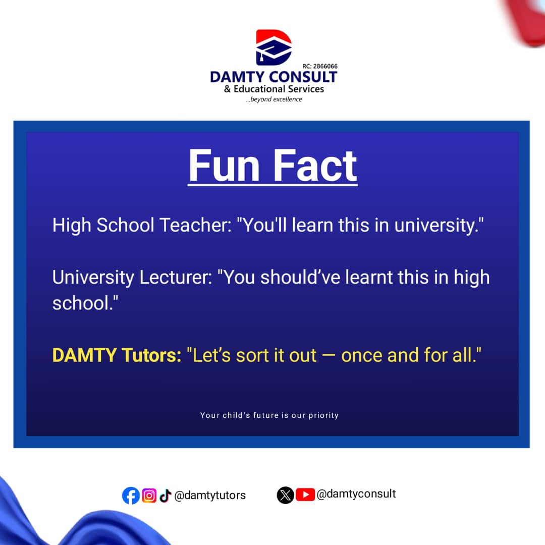 damtyconsult's tweet photo. High School Teacher: You'll learn this at university.
University Lecturer: You should’ve learnt this in high school.
DAMTY Tutors: Let’s sort it out — once and for all.
#damtyconsult #damtytutors #hometutor #privatetutor #onlinetutoring #lessonteacher #privatetutorinilorin https://t.co/R8e09jsuUf