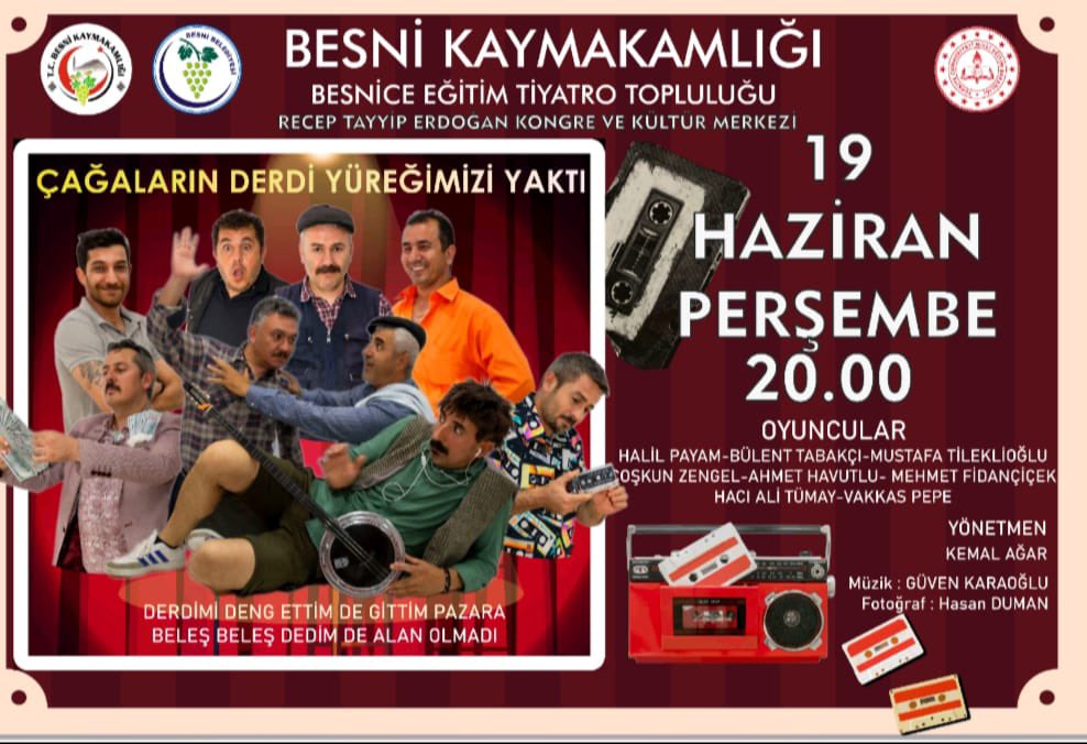 🎭 ÇAĞALARIN DERDİ YÜREĞİMİZİ YAKTI 🎭
Besnice Eğitim Tiyatro Topluluğu tarafından sahnelenen ve büyük beğeni toplayan bu muhteşem oyun, yoğun talep üzerine yeniden sahnede! 

🗓️ Tarih: 19 Haziran Perşembe
🕗 Saat: 20.00
📍 Yer: Recep Tayyip Erdoğan Kongre ve Kültür Merkezi