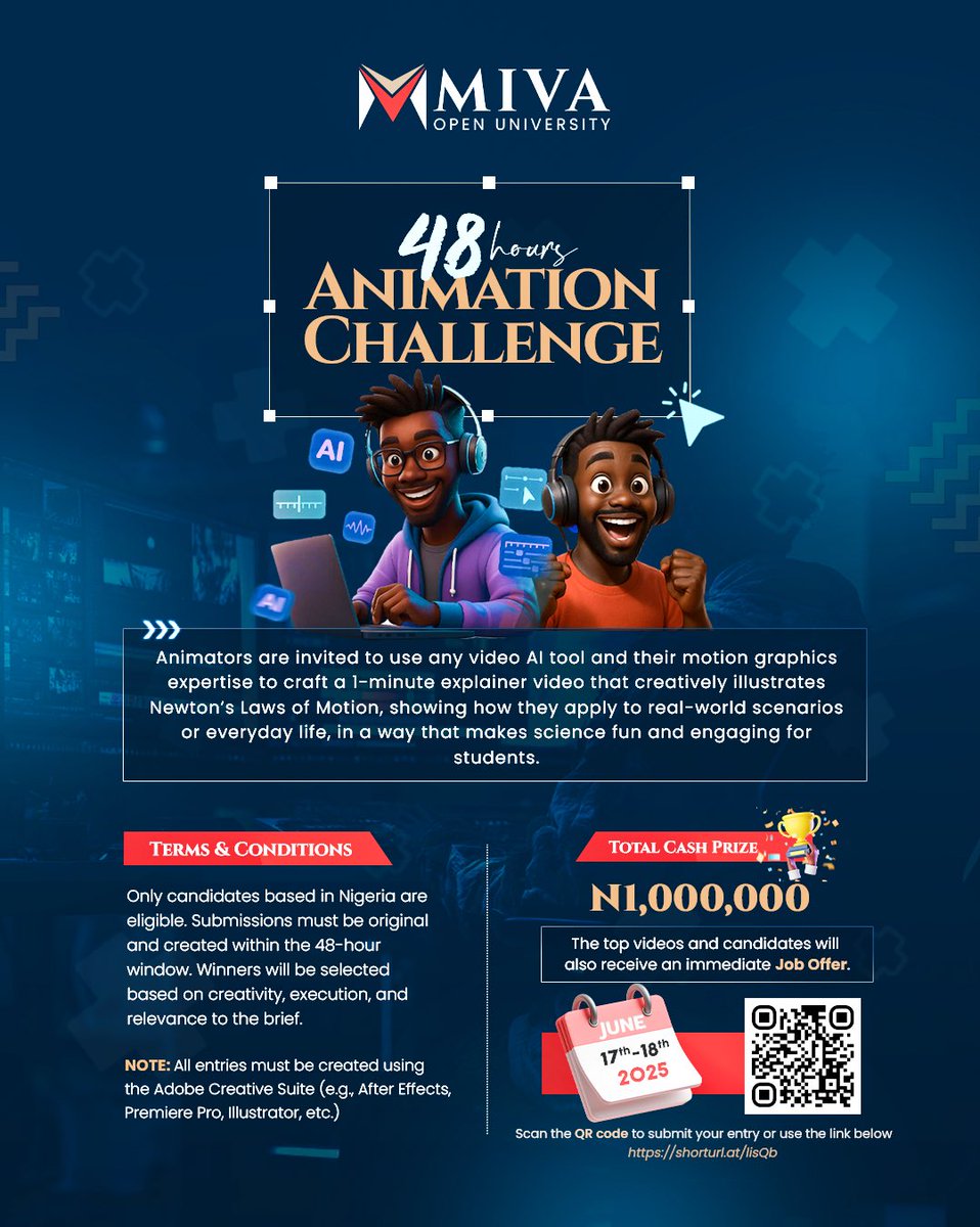 mivauniversity's tweet image. 48-HOUR ANIMATION CHALLENGE: JUNE 17–18, 2025 🎉
Nigerian-based animators and motion designers it’s your time to shine.
Put your creativity, speed, and skill to the test in our first-ever 48-hour animation challenge for a shot at major prizes and career-changing opportunities.