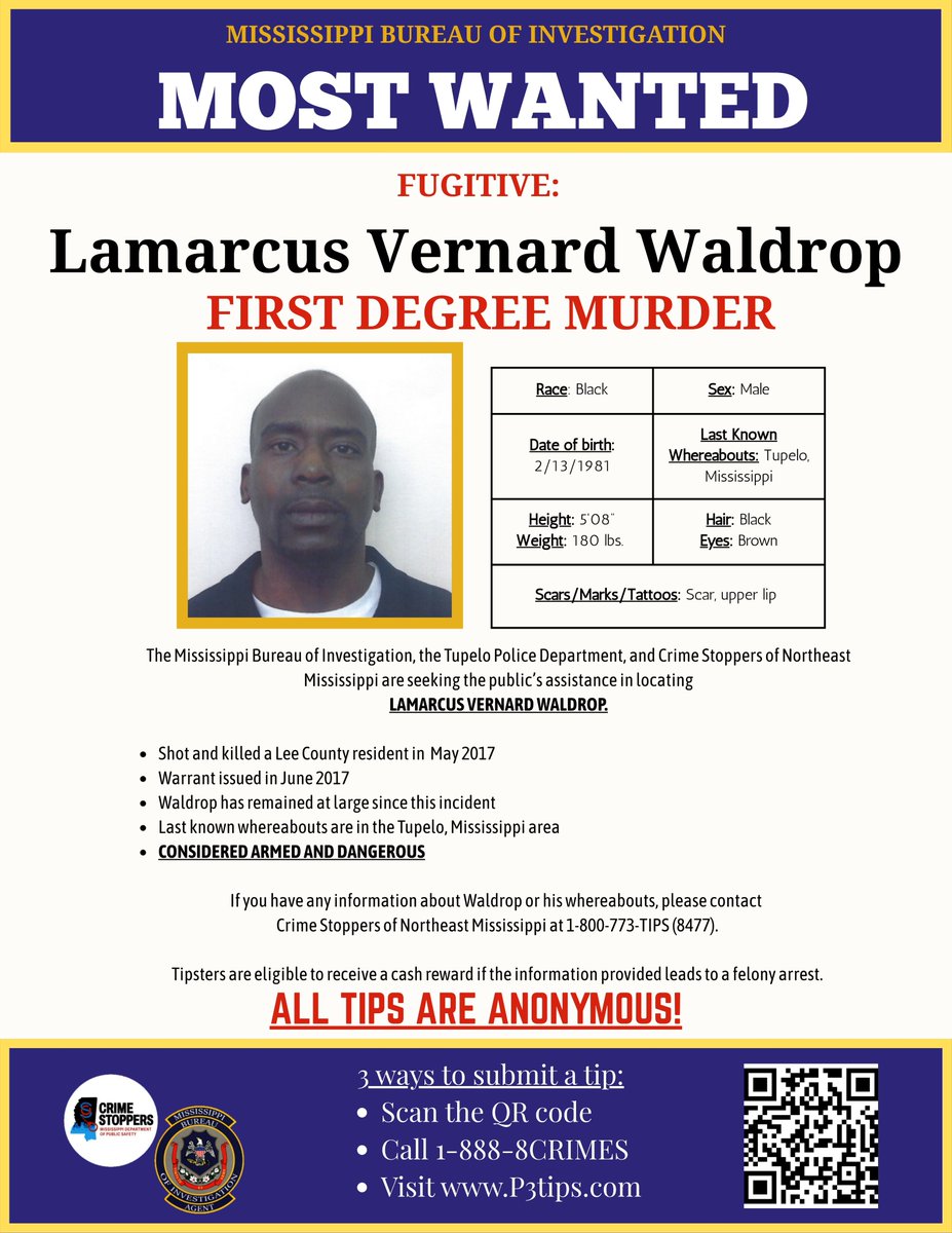Have you seen Lemarcus Vernard Waldrop?👀
 
He is wanted by the Mississippi Bureau of Investigation and Tupelo Police Department for first degree murder and has remained at large since the incident occurred in may of 2017. 

#Mostwanted #MostWantedMonday