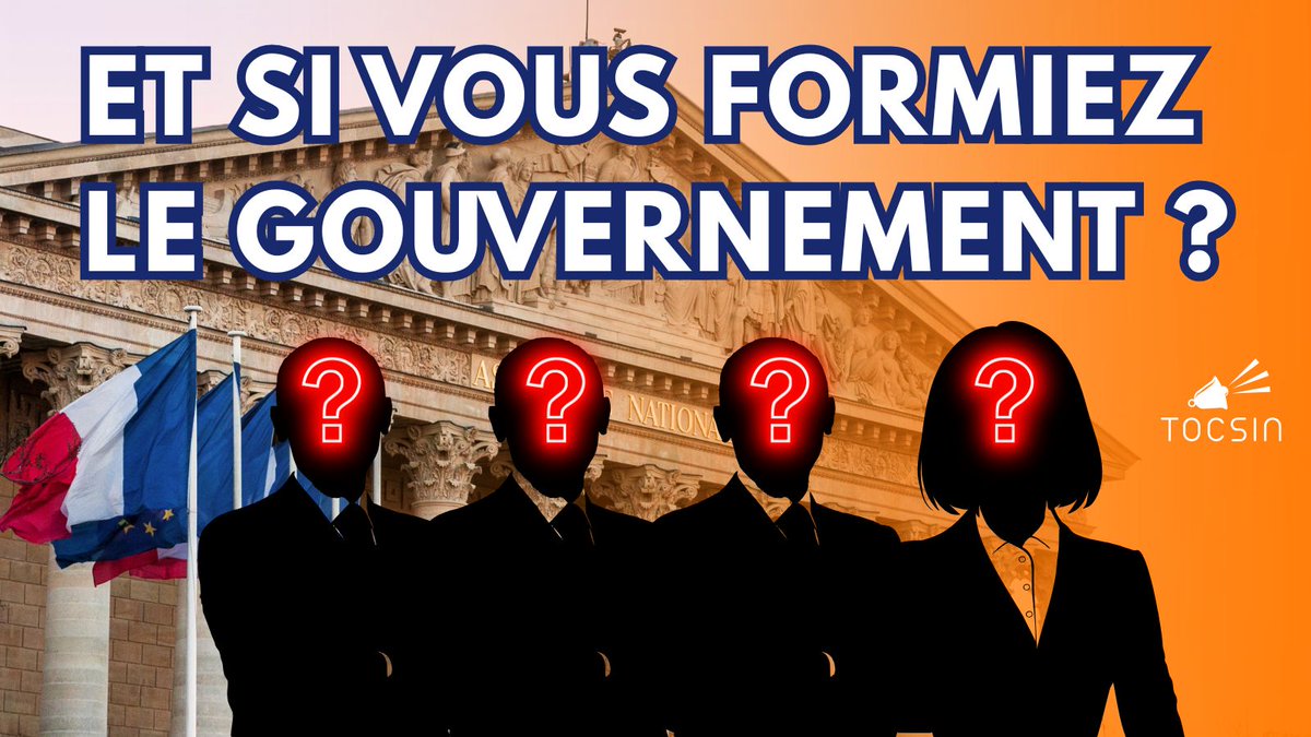 📢 Lancement du sondage : LE GOUVERNEMENT TOCSIN !

Tocsin vous donne la parole pour imaginer le gouvernement idéal.

Ministère par ministère, portefeuille par portefeuille, construisez le gouvernement que la France mérite.

🗳️Votez dès maintenant pour votre gouvernement citoyen