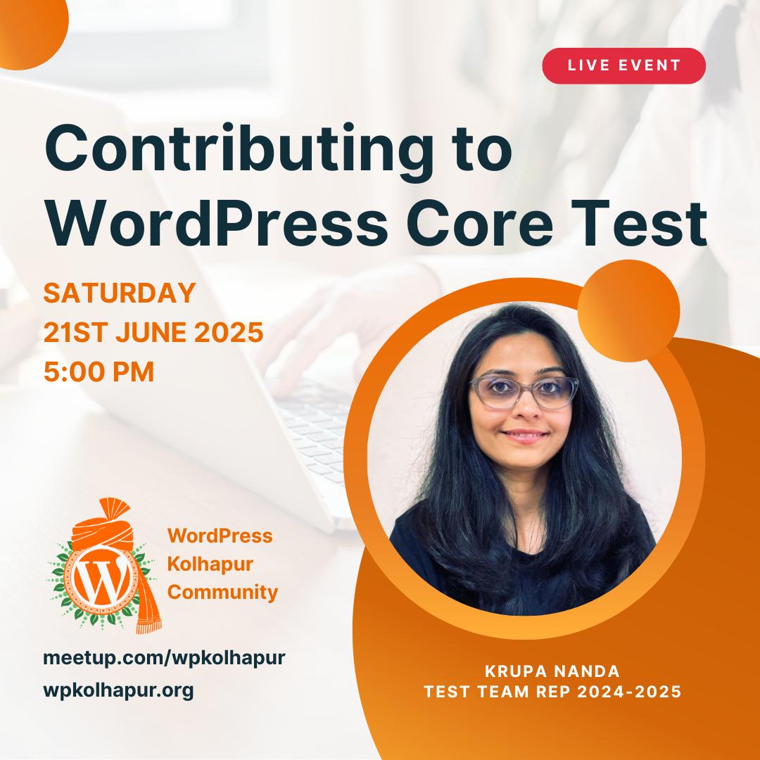 WordPress Kolhapur Community (@wpkolhapur) on Twitter photo 🚨 Calling all <a href="/WordPress/">WordPress</a> enthusiasts across 🇮🇳 India!
We’re hosting an online meetup as part of our Contribution Series — this time focused on contributing to the WP Core Test Team! 🧪🧑🏻💻
🗓️ 21st June | 5 PM IST
🎤 Speaker: <a href="/krupajnanda/">Krupa Nanda | 🧪 QA Engineer</a> – Test Team Rep
#WPCore #WPTestTeam #WP 🚨 Calling all <a href="/WordPress/">WordPress</a> enthusiasts across 🇮🇳 India!
We’re hosting an online meetup as part of our Contribution Series — this time focused on contributing to the WP Core Test Team! 🧪🧑🏻💻
🗓️ 21st June | 5 PM IST
🎤 Speaker: <a href="/krupajnanda/">Krupa Nanda | 🧪 QA Engineer</a> – Test Team Rep
#WPCore #WPTestTeam #WP