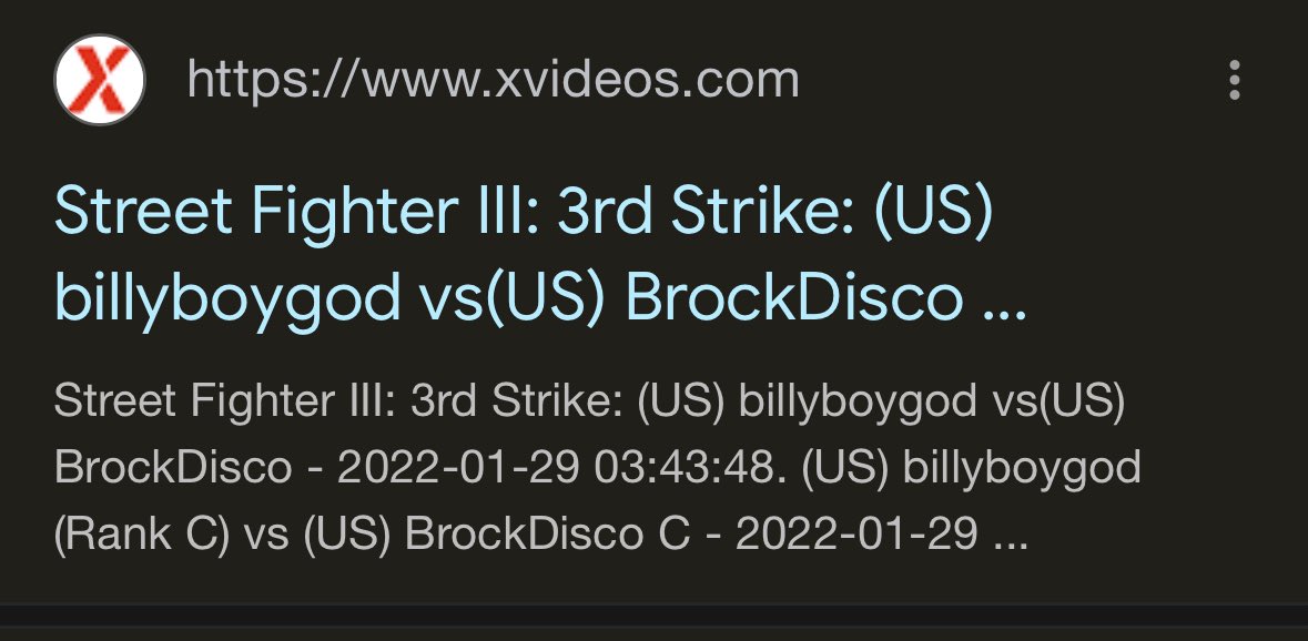 googled my fightcade profile to get to my profile page off my phone and learned that one of my matches from 3 years ago was uploaded to xvideos?????