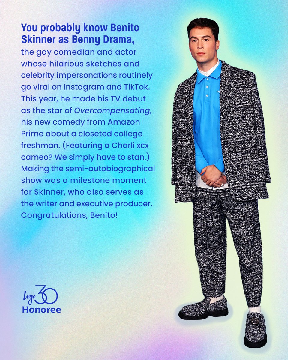 He writes, produces, acts, AND he can make me laugh?! All the ingredients that make Benito Skinner  ̶b̶o̶y̶f̶r̶i̶e̶nd, I mean, #Logo30 honoree material 🤭