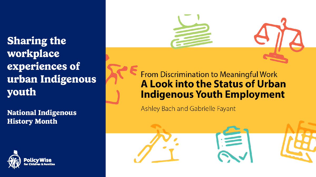 PolicyWise's tweet photo. June is National Indigenous History Month!

We are sharing resources for Indigenous communities.

Discover the @A7G_Official and @NAFC_ANCA report detailing urban Indigenous youth's work experiences and tips for employers. 

Learn more here: https://t.co/rfOSFHZv6J https://t.co/nQqcvYXq2d
