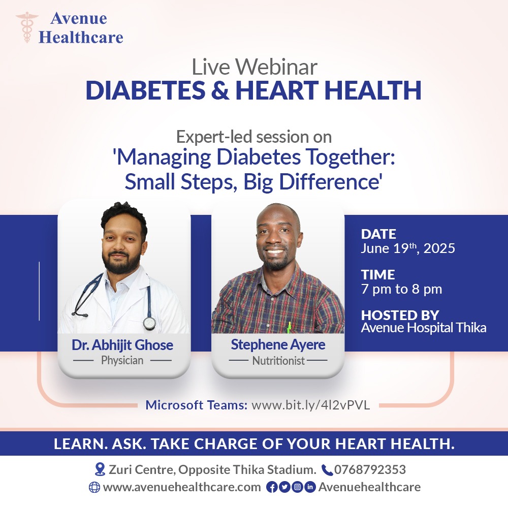 AvenueThika's tweet image. Join our expert-led webinar:
 &quot;Managing Diabetes Together: Small Steps, Big Difference&quot; 🩺
📅 June 19, 2025 | 🕖 7–8PM
🔗 bit.ly/4l2vPVL | ID: 332 417 252 186 | Passcode: kY9GE9Q2

#HeartHealth #SmallStepsBigDifference #NutritionMatters
