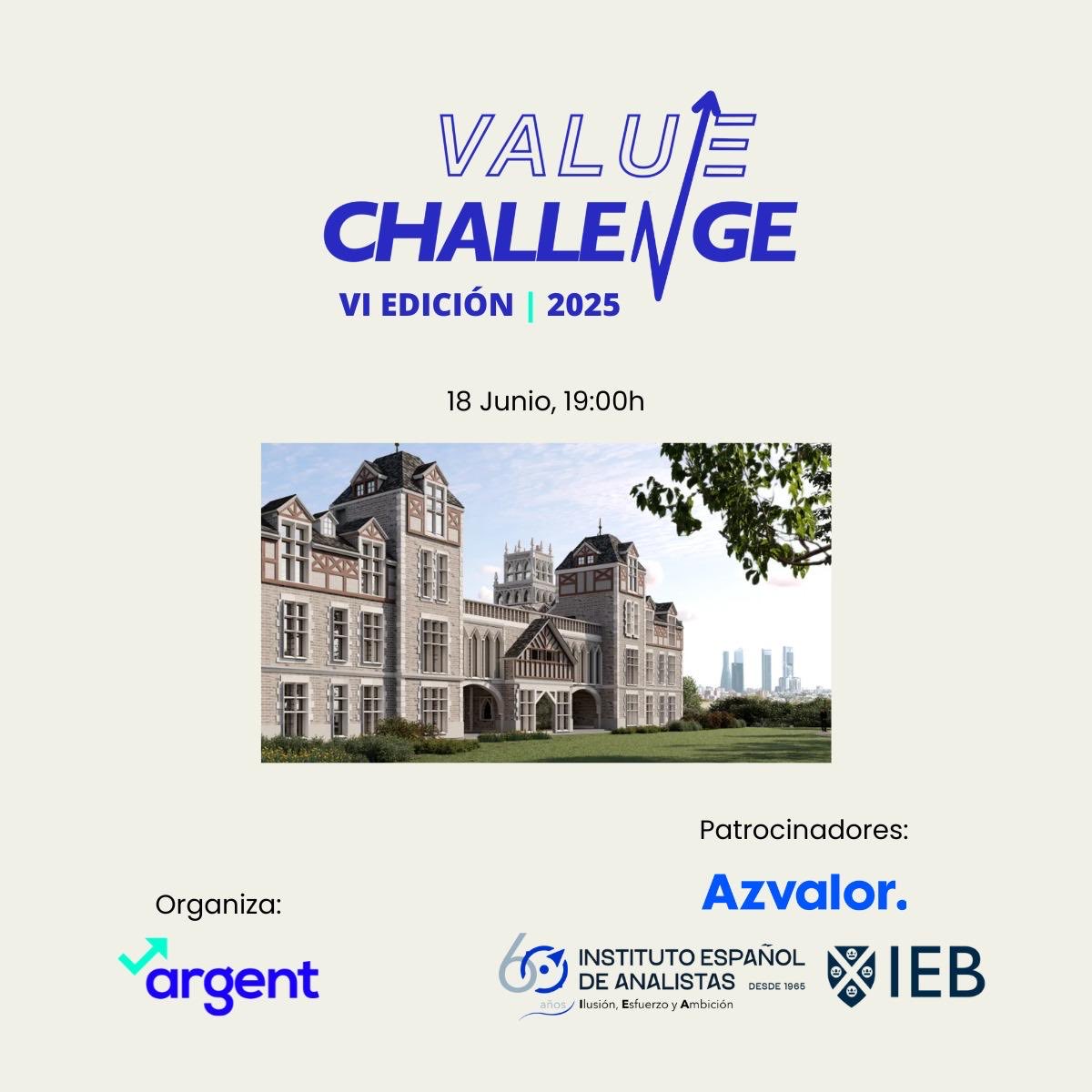 SpainArgent's tweet photo. 🏆 Este miércoles llegamos al término del #ValueChallenge 2025 con la celebración de la final en el campus del ⁦@IEB_Spain⁩.

No te pierdas los análisis de $ASTS que han hecho los 4 finalistas y las preguntas de los jurados profesionales. 🔝 https://t.co/HHkeR8IY15