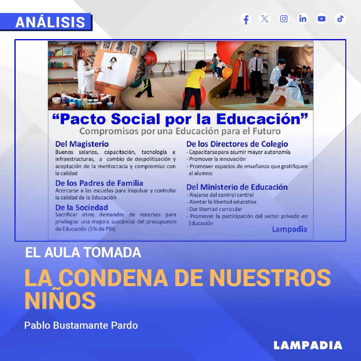 LampadiaOficial's tweet image. #ANÁLISIS | En el Perú la educación pública cayó en las garras de un sindicato ideologizado y clasista, condenando a nuestros estudiantes...

Continuar leyendo 👉 tinyurl.com/2wkzxfd7

#educación #gobierno #jóvenes #sectorpúblico #sociedad #ignorancia #exclusión #estudiantes