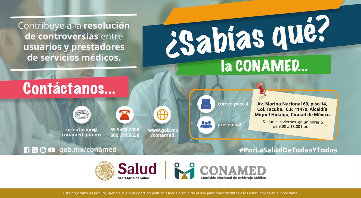 CONAMED_SALUD's tweet image. #ServiciosCONAMED
📢 ¿Sabías qué? La #CONAMED contribuye a la resolución de controversias entre usuarios y prestadores de servicios médicos. Conoce nuestros medios de contacto 👉 bit.ly/3K72MRW 🩺

¡Acércate a nosotros! 🤝
#InconformidadMédica #PúblicoEnGeneral