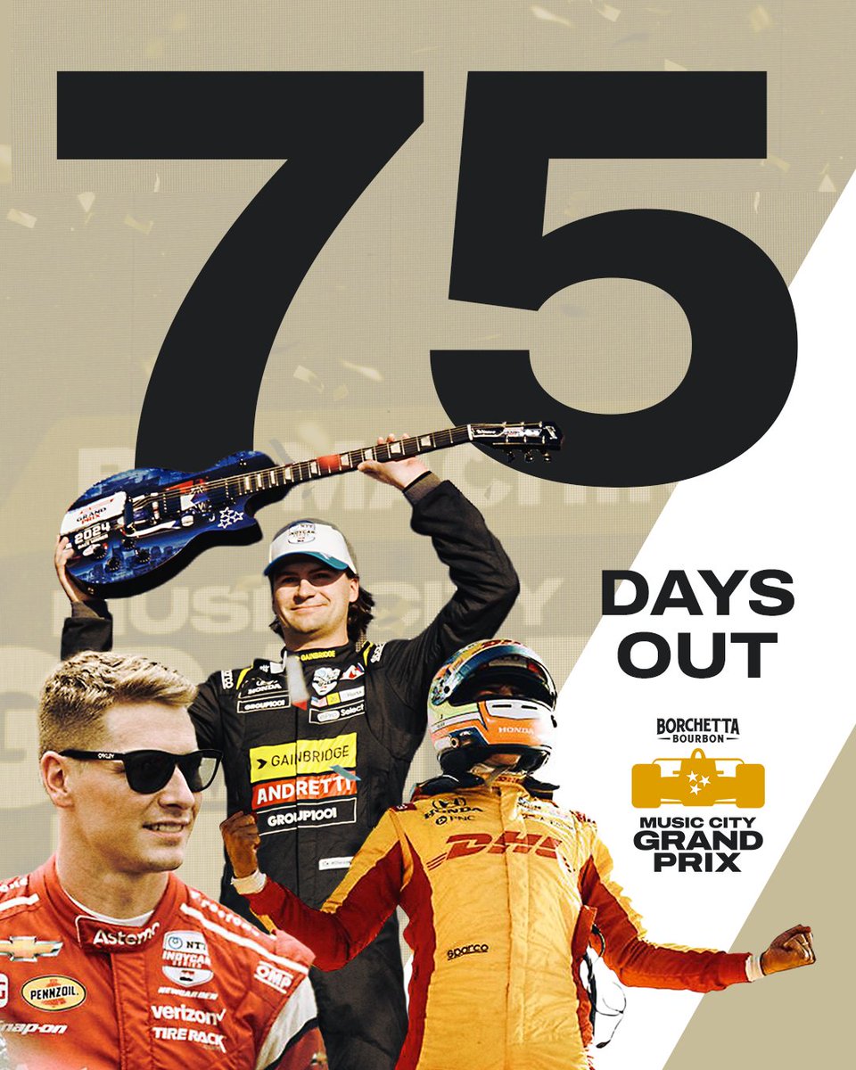 75 Days until the Borchetta Bourbon Music City Grand Prix! Will we see you there?