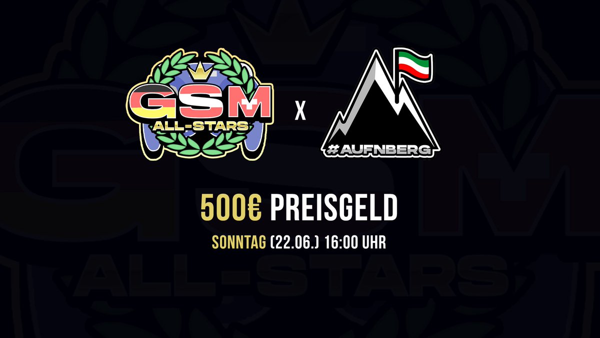 BERG (@esportberg) on Twitter photo Was ist besser als #AUFNBERG von <a href="/EylemVII/">Eylem ⭒</a> und Linus? Stimmt, AUFNBERG ft. GSM All-Stars von <a href="/Tru4Smash/">CGN | Tru4</a>!
Am Sonntag hosten wir als Feier für 5000 Member auf GSM das heftigste Onlineturnier, was die DACH-Region je gesehen hat. 500€ Preispool!
Meldet euch heute noch an: Was ist besser als #AUFNBERG von <a href="/EylemVII/">Eylem ⭒</a> und Linus? Stimmt, AUFNBERG ft. GSM All-Stars von <a href="/Tru4Smash/">CGN | Tru4</a>!
Am Sonntag hosten wir als Feier für 5000 Member auf GSM das heftigste Onlineturnier, was die DACH-Region je gesehen hat. 500€ Preispool!
Meldet euch heute noch an: