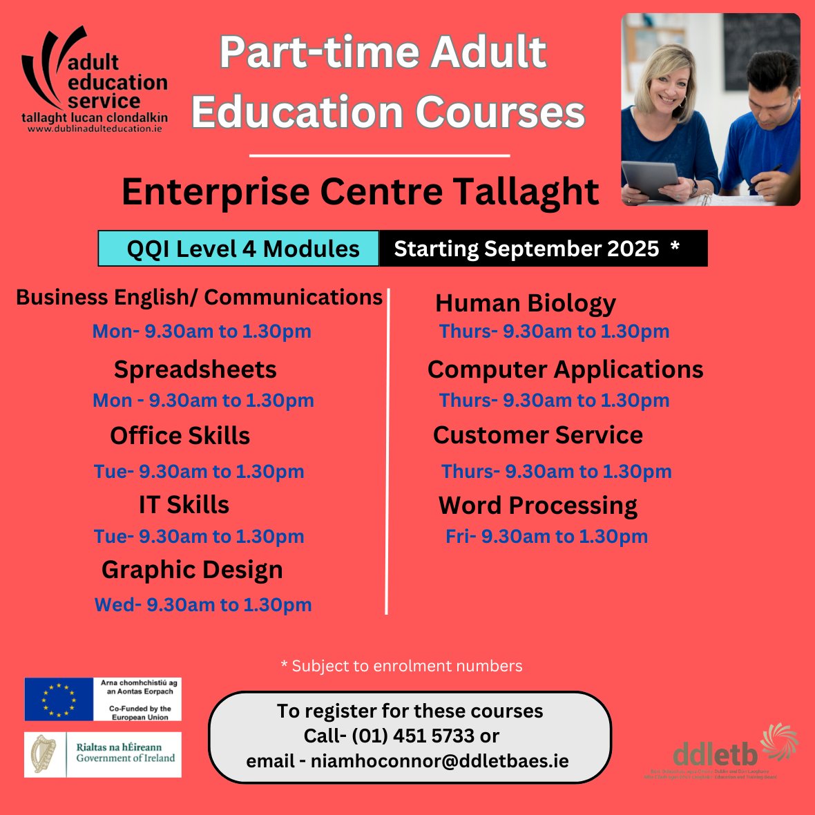 DublinAdultEducation (@dublinaded) on Twitter photo *QQI L4 courses in Tallaght - Sep 25*
We have a few places left on our QQI levels 4 part-time morning courses in Enterprise Ctr Tallaght.
For more information, please contact 01 451 5733 or niamhoconnor@ddletbaes.ie
#tallaght #ReturnToLearning #Teamddletb #dublinadulteducation *QQI L4 courses in Tallaght - Sep 25*
We have a few places left on our QQI levels 4 part-time morning courses in Enterprise Ctr Tallaght.
For more information, please contact 01 451 5733 or niamhoconnor@ddletbaes.ie
#tallaght #ReturnToLearning #Teamddletb #dublinadulteducation