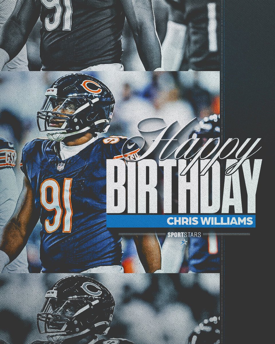 Sportstars (@sportstarsnyc) on Twitter photo Happy Birthday to <a href="/ChicagoBears/">Chicago Bears</a> DL Chris Williams!! #SportstarsFamily #AnotherYearStronger Happy Birthday to <a href="/ChicagoBears/">Chicago Bears</a> DL Chris Williams!! #SportstarsFamily #AnotherYearStronger