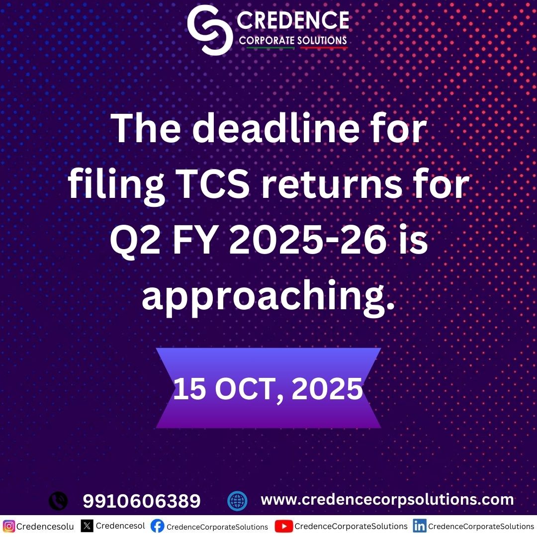 CredenceSol's tweet image. ⏳ Final call! The last date to file your TCS Return for Q2 of FY 2025-26 is fast approaching. Ensure timely compliance! #TCSPayment #FilingDeadline