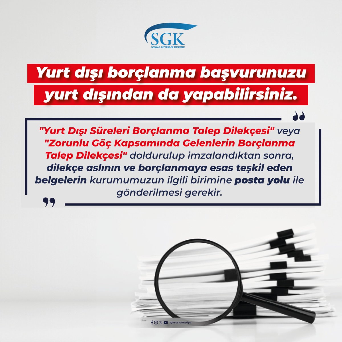 Yurt dışı borçlanma başvurunuzu, ilgili evrakları doldurup posta yolu ile kurumumuza göndererek yapabilirsiniz.

🔗 sgk.gov.tr/Download/Downl…