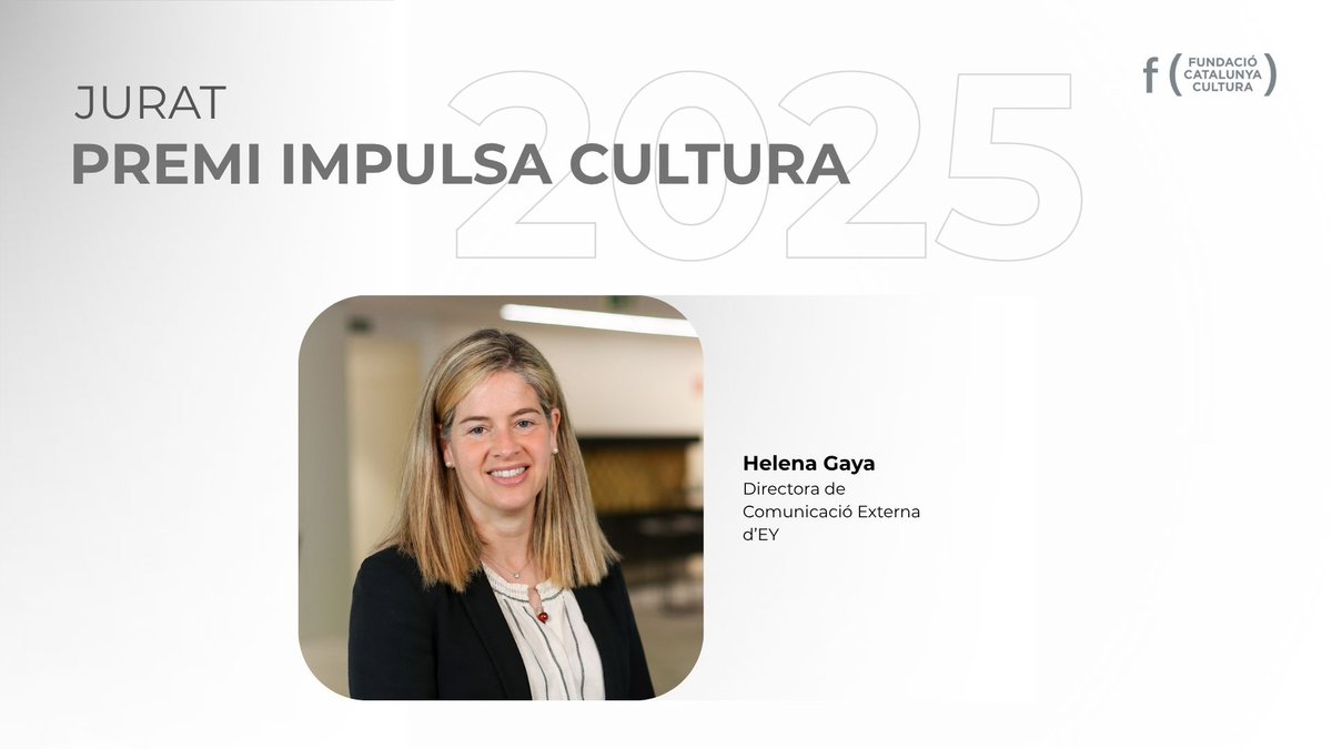 🏆Helena Gaya és la directora de Comunicació Externa d'EY (<a href="/EYnews/">EY</a>) i una de les integrants del jurat del #PremiIMPULSACULTURA 2025.

🙌Un plaer poder comptar amb ella en aquesta edició.

#JuratPIC2025