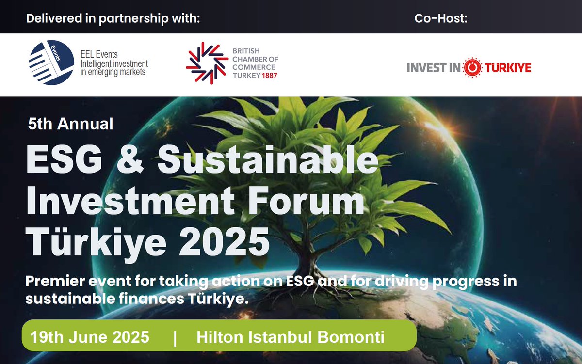 BCCT_1887's tweet photo. In the wake of great success in 2024, "ESG &amp; Sustainable Investment Forum Türkiye" will return to Istanbul in 19 June 2025 with a timely conference focused on a wide range of sustainability and ESG macrotrends.
https://t.co/SY65Maaslw https://t.co/8jyygmNfr1