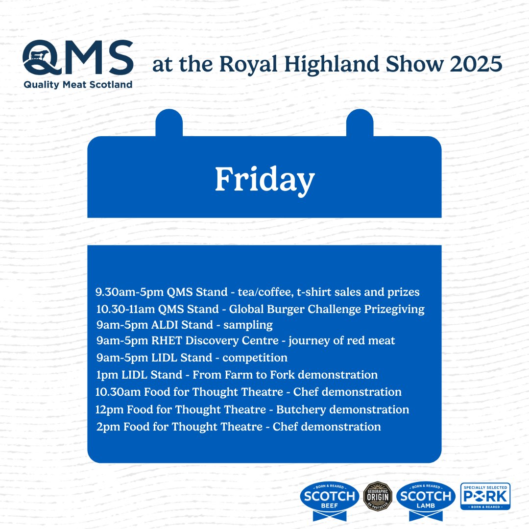 qmscotland's tweet image. 🗓️ What’s On With QMS at Royal Highland Show 2025

🥩From butchery demos, to sampling, prizes and so much more...

🤩Here’s what’s happening daily from team QMS at our stand and across the show 

#RHS2025 #RoyalHighlandShow #MakeItScotch