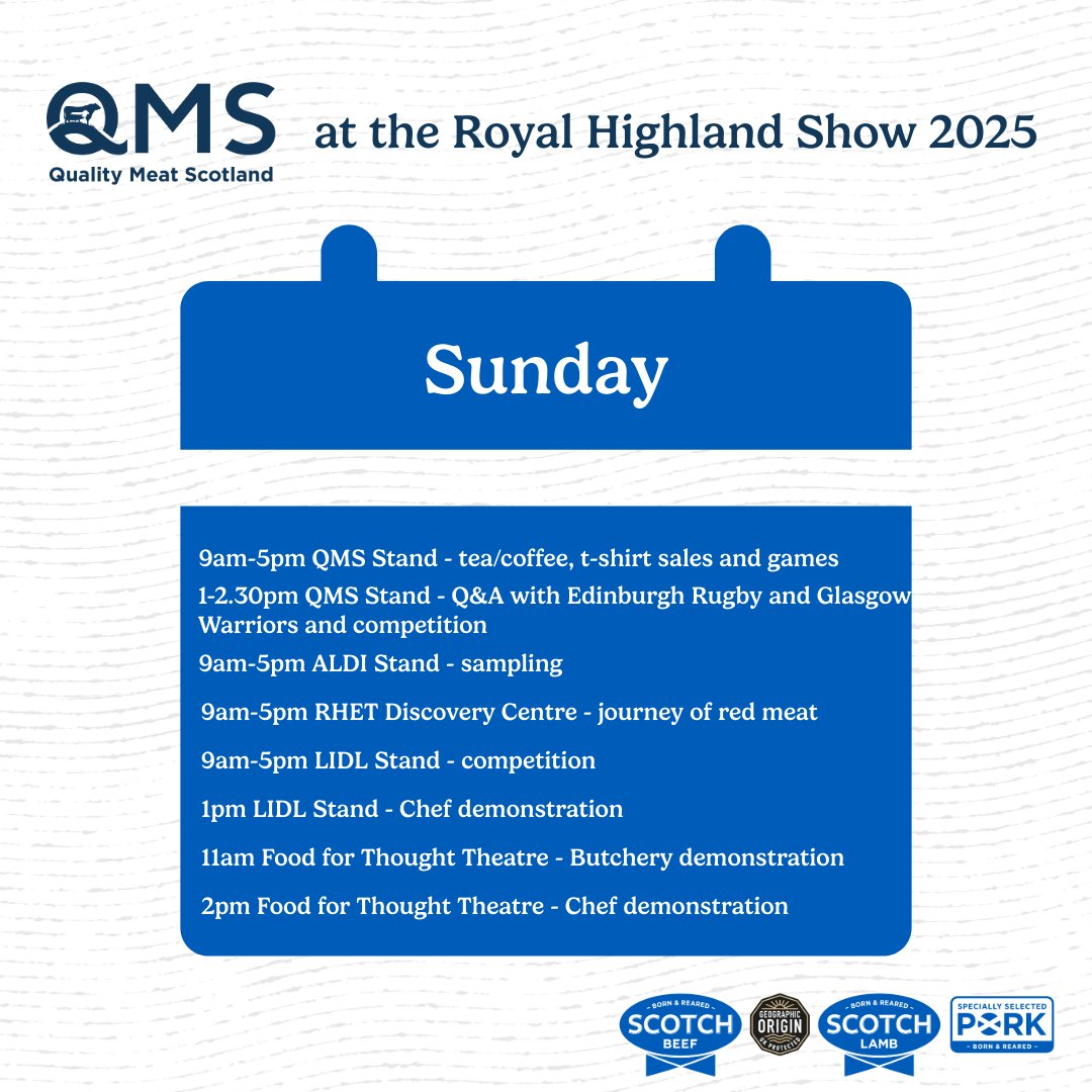 qmscotland's tweet image. 🗓️ What’s On With QMS at Royal Highland Show 2025

🥩From butchery demos, to sampling, prizes and so much more...

🤩Here’s what’s happening daily from team QMS at our stand and across the show 

#RHS2025 #RoyalHighlandShow #MakeItScotch