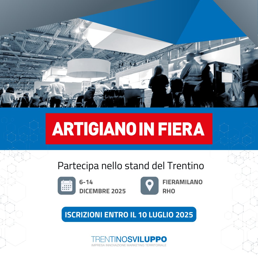 Bando “Artigiano in Fiera” 2025. Le imprese artigiane trentine possono partecipare alla fiera internazionale (Fieramilano Rho, 6-14 dicembre) all’interno dello stand territoriale del “Trentino”.
Domande entro il 10 luglio.
ℹ️ tinyurl.com/TS-Artigiano