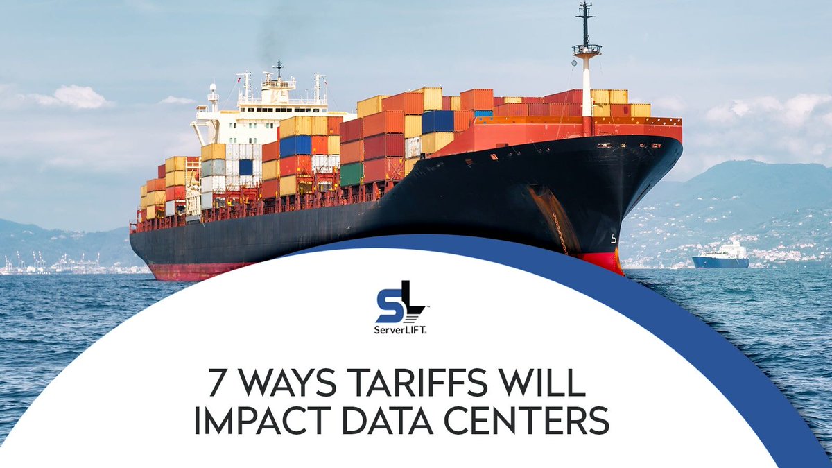 ServerLIFT's tweet image. 7 Ways Tariffs Will Impact Data Centers 

Read more 👉 bit.ly/42XgVtF 

#TariffImpactsDataCenters #DataCenters #Tariffs #DataCenterManagers