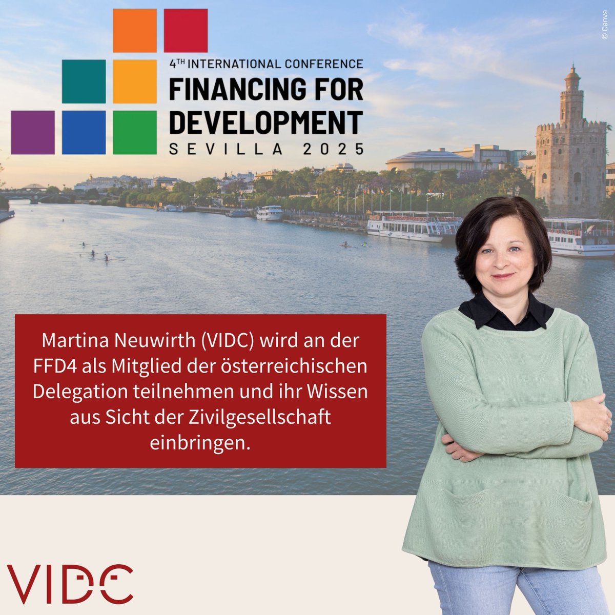 📢 Vom 30.6.–3.7.2025 trifft sich die Welt zur 4. Konferenz zur Entwicklungsfinanzierung (#FfD4) in Sevilla!
🌍 Martina Neuwirth (VIDC) ist als Teil der 🇦🇹 Delegation mit dabei – sie bringt die Perspektive der Zivilgesellschaft ein. #FinancingForDevelopment