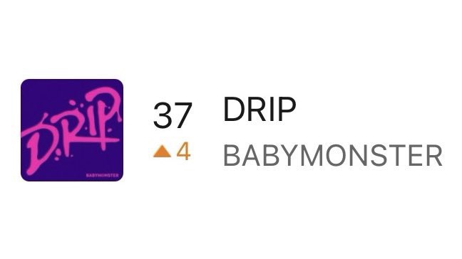BABYMONSTER DRIP #37 ON MELON TOP 100