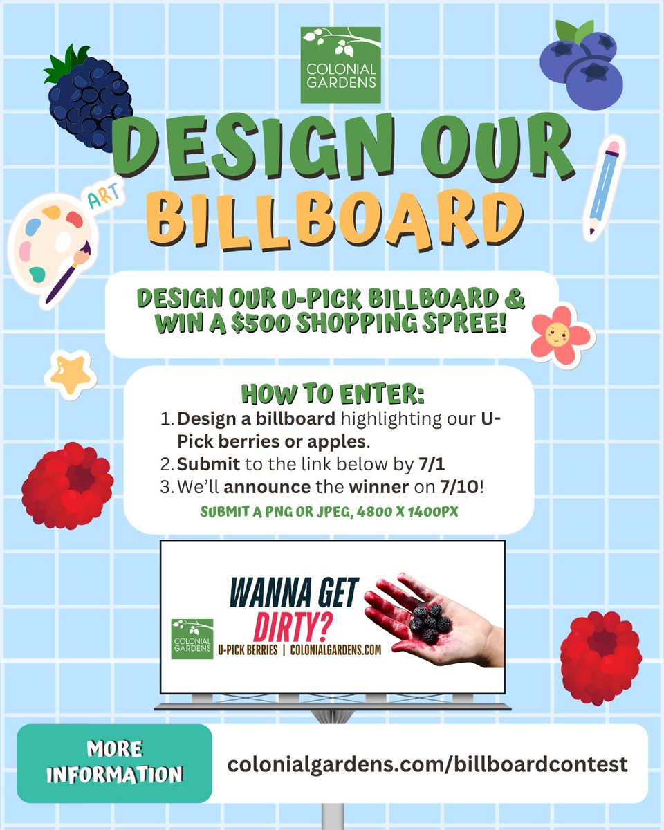 Colonial_Garden's tweet photo. 🖌️ Design Our U-Pick Billboard &amp; Win $500! 🖌️
We want YOUR artistic vision for our U-Pick billboard! Submit your 4800px x 1400px design (PNG/JPEG) by July 1st for a $500 Colonial Gardens shopping spree
✨ https://t.co/0UazkfdHCT https://t.co/lGIhvIDIeM