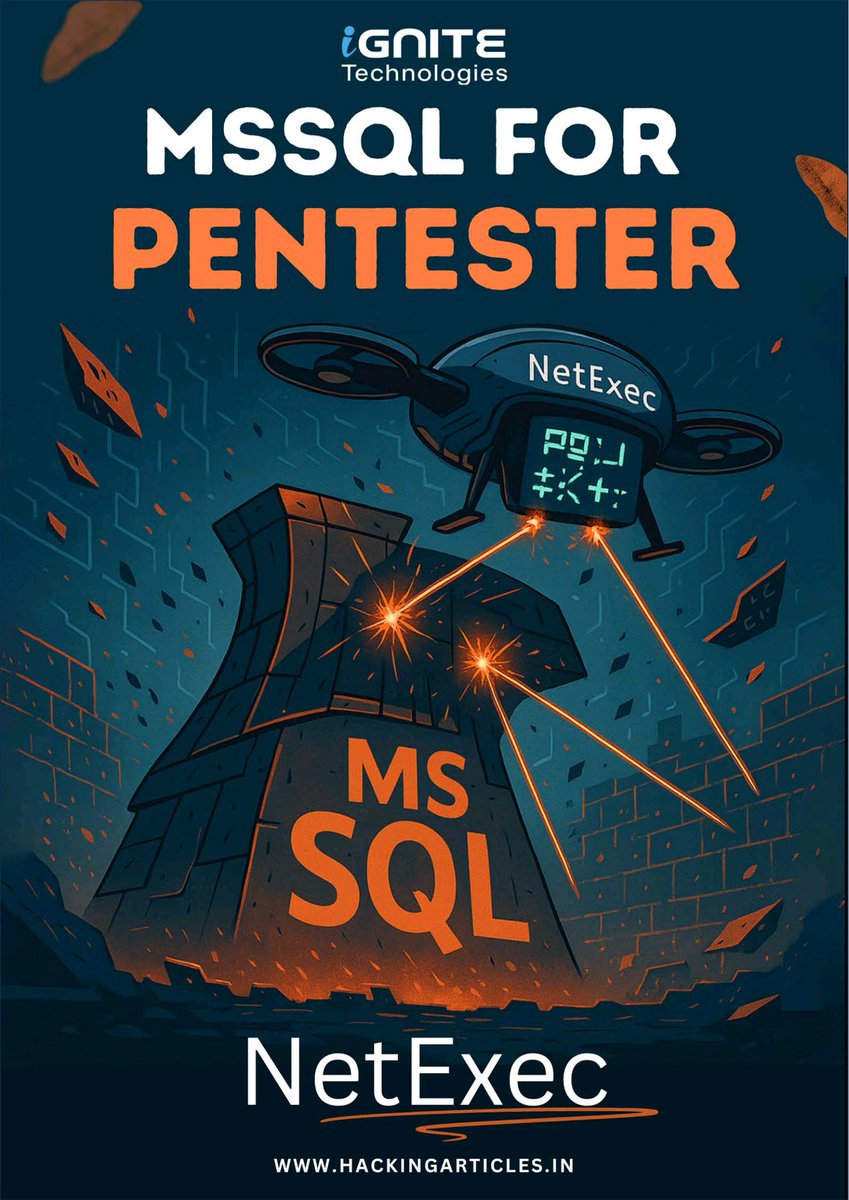 Anastasis_King's tweet image. 🛡️ MSSQL for Pentesters: Using Netexec for SQL Server Attacks &amp;amp; Enumeration 🧪🎯

#MSSQLPentesting #Netexec #SQLServerSecurity #RedTeamLabs #EthicalHacking #CyberSecurityTraining #InfoSec #PostExploitation #EducationOnly #PenetrationTesting
