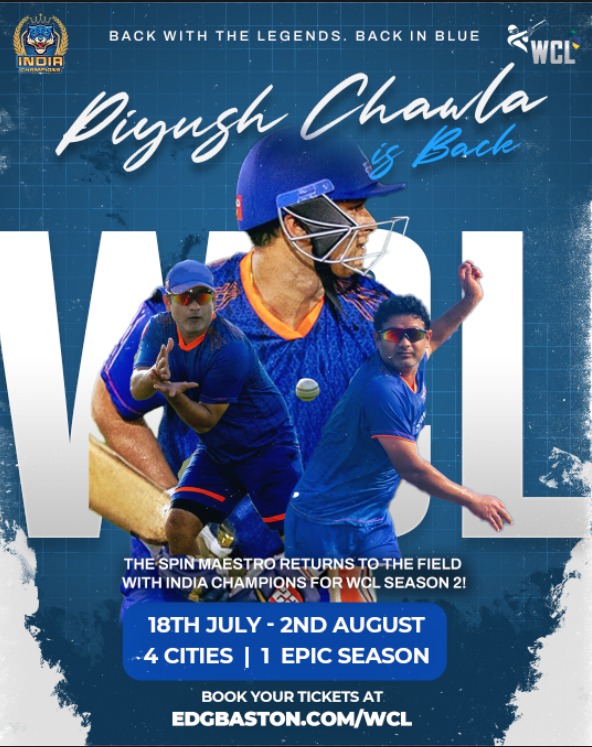 The spin wizard returns!🌀
Piyush Chawla is all set to dazzle again with #IndiaChampions in #WCL21 🎯
🗓 18 July – 2 Aug | 📍 4 Cities
🎟 Book now: edgbaston.com/wcl

#WCL2025 #PiyushChawla #CricketLegends #SpinMaestro