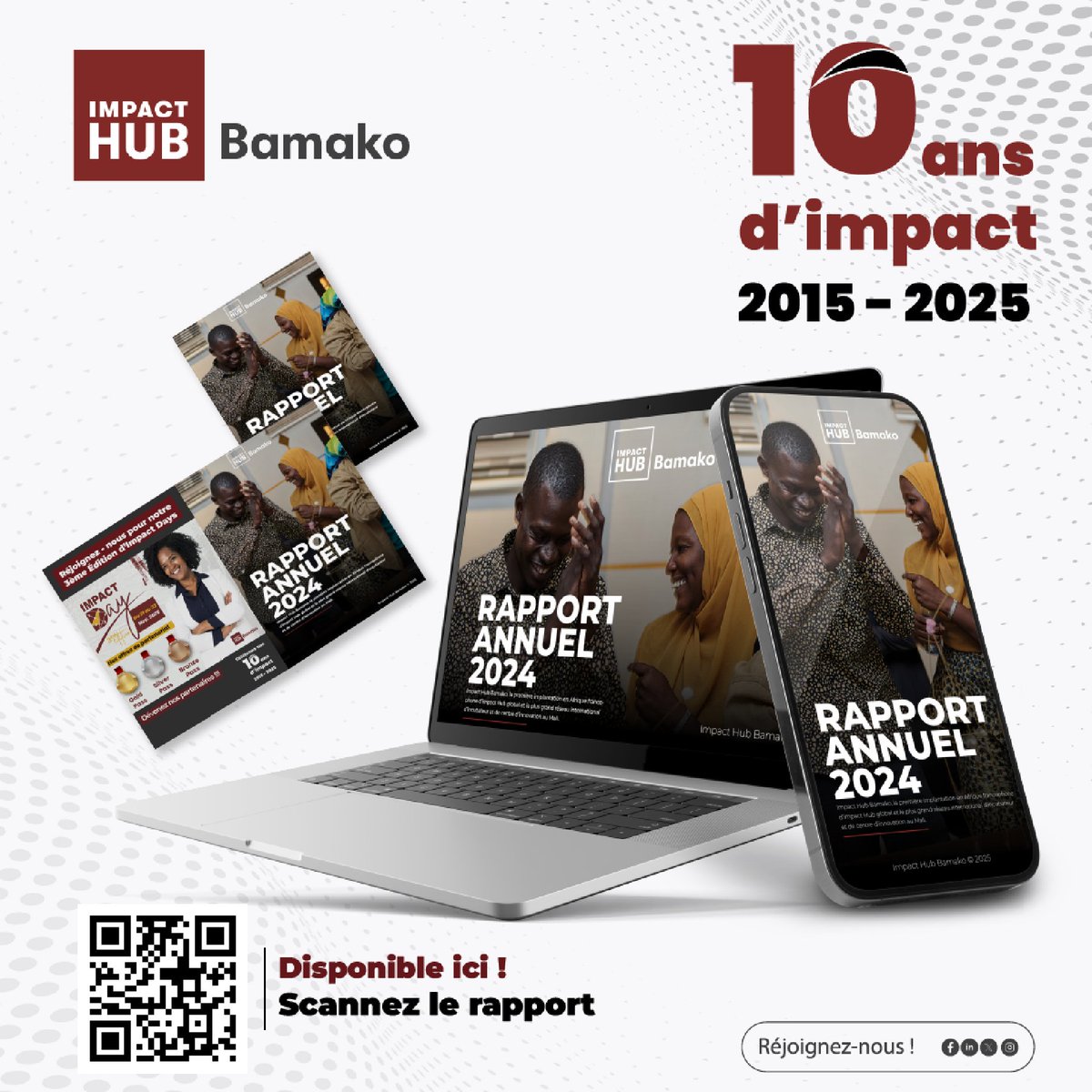 📊 Rapport Annuel 2024 – Impact Hub Bamako

✔️ 9 programmes
✔️ 202M FCFA mobilisés
✔️ +290 entreprises soutenues
✔️ 125 emplois créés

Et en 2025 ? Podcast Voix d’Impact + Impact Day spécial 10 ans !

📥 Lire ici : bit.ly/4e5aE3f