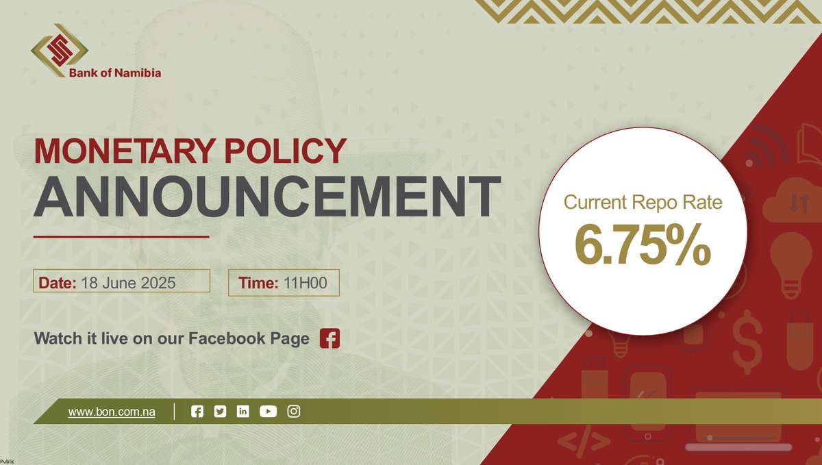 BankofNamibia's tweet photo. MPA | June 2025

The Monetary Policy Committee (MPC) will announce the monetary policy decision on Wednesday, 18 June 2025 at the Bank of Namibia.

Watch it LIVE on our Facebook page at 11:00. 

Current Repo rate: 6.75% 

#BankofNamibia #MPA2025 #BONMPA2025 https://t.co/vPE1YtLilU
