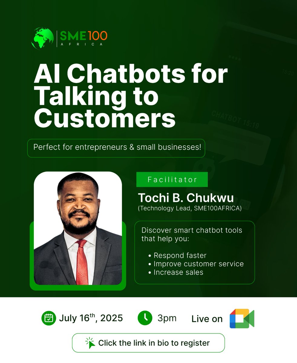 sme100africa's tweet photo. Webinar: AI Chatbots for Talking to Customers

Date: July 16 | Google Meet

Discover tools that help you serve customers faster and smarter.

Facilitated by Tochi B. Chukwu

Register: https://t.co/2D48BRPtmn

#SME100Africa #AIChatbots #CustomerService #SmallBizTools https://t.co/N3o0X7Bhtm