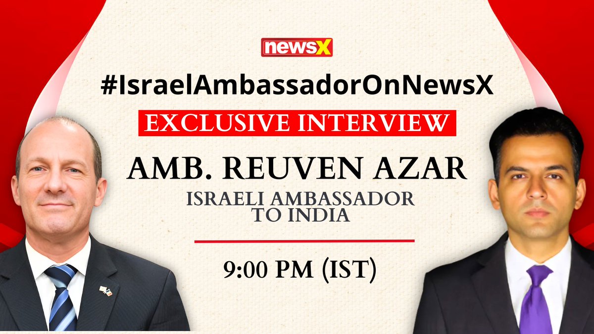 NewsX World (@newsx) on Twitter photo 9 PM TONIGHT!
Watch Israel's Ambassador to India Reuven Azar in an exclusive conversation with NewsX senior consulting editor Vineet Malhotra <a href="/malhotravineet7/">Vineet Malhotra</a> on the #IsraelIranConflict
<a href="/ReuvenAzar/">๐ฎ๐ฑ Reuven Azar</a>
<a href="/IsraelinIndia/">Israel in India</a> 9 PM TONIGHT!
Watch Israel's Ambassador to India Reuven Azar in an exclusive conversation with NewsX senior consulting editor Vineet Malhotra <a href="/malhotravineet7/">Vineet Malhotra</a> on the #IsraelIranConflict
<a href="/ReuvenAzar/">๐ฎ๐ฑ Reuven Azar</a>
<a href="/IsraelinIndia/">Israel in India</a>