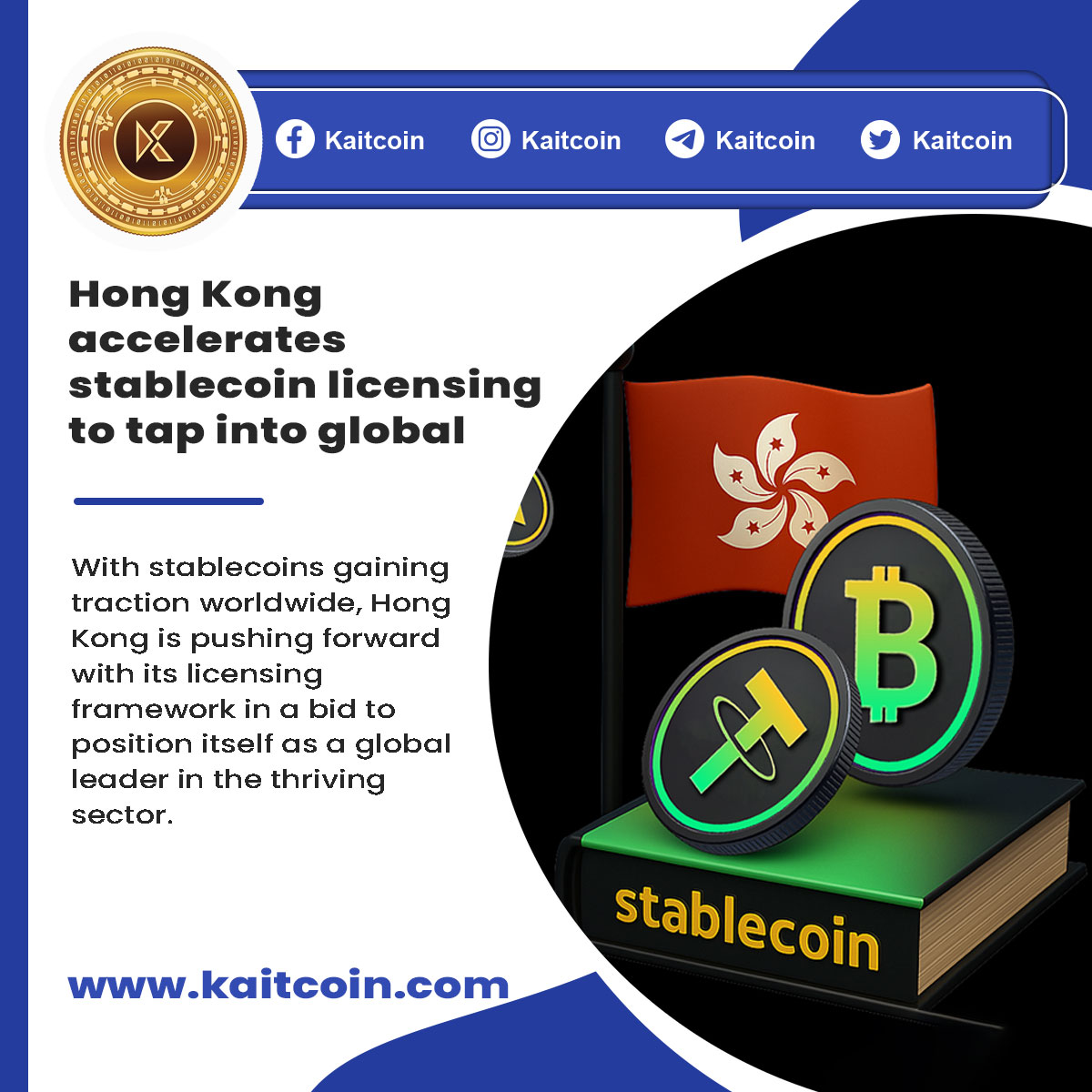 Kairaa360's tweet photo. Hong Kong is stepping up its game!
With stablecoins gaining global traction, Hong Kong accelerates its licensing framework to lead the digital finance era.
🌐A major move for crypto innovation!
#Stablecoin #CryptoNews #Kaitcoin #Web3 #CryptoExchange #Blockchain #cryptocurrency https://t.co/QxbV41InlQ