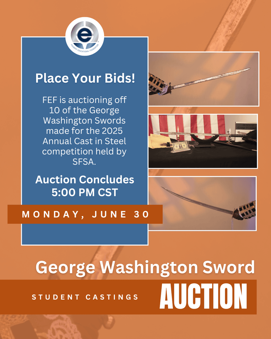 FEF_INC's tweet image. 🚨 The George Washington Sword Auction is LIVE! Bid now on 10 incredible swords cast by student teams from the 2025 Cast in Steel competition, hosted by SFSA! 🗡️
🔗 Start bidding: app.galabid.com/washingtonswor…
🕔 Auction closes Monday, June 30, 5 PM CST