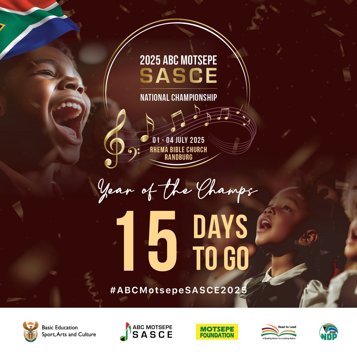 ModirediPuso's tweet image. It is 15 days to go today before the 2025 ABC Motsepe South African School Choral Eisteddfod (SASCE) National Championships.

Tuesday, 01 July - Friday, 04 July 2025, 8am daily at Rhema Bible Church in Randburg. 

#ABCMotsepeSASCE2025
#YearOfTheChamps
