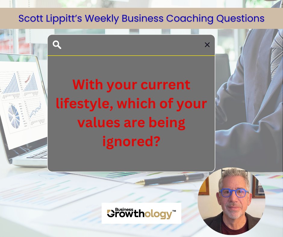 LippittScott's tweet photo. Scott Lippitt's Weekly Business Coaching Questions:

With your current lifestyle, which of your values are being ignored?
  
#scottlippittsweeklybusinesscoachingquestions #scottlippitt #businesscoaching #CoachingCareer #BusinessCoach #businesscoachingsystem #coachingquestions https://t.co/7JsHetX07H