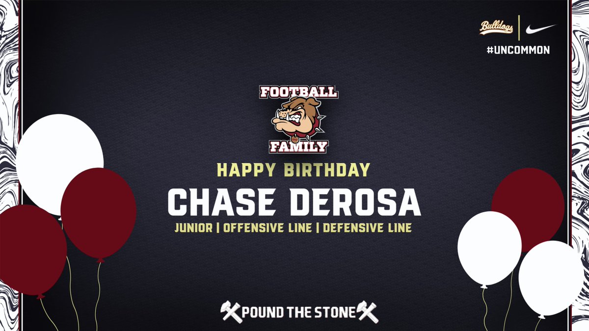 Happy Birthday to 2027 OL/DL Chase DeRosa! Glad you are part of our football FAMILY. Enjoy your day! GO BULLDOGS! #PTS #UNcommon
